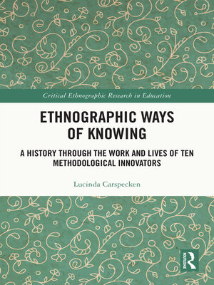 cover image of Ethnographic Ways of Knowing